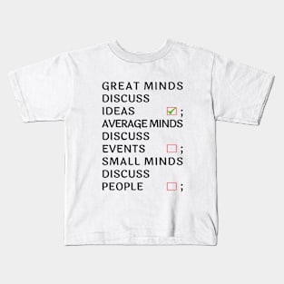 Mind quotes Kids T-Shirt